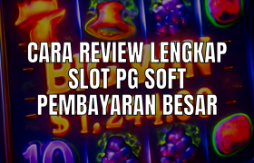 Review lengkap slot pg soft